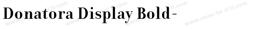 Donatora Display Bold字体转换